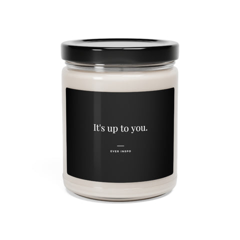 It's Up to You - Motivational Candle