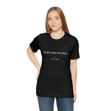 Create Your Own Lane - Motivational T-Shirt