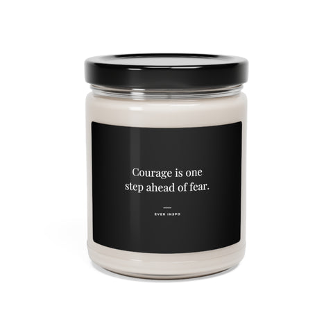 Courage Is One Step Ahead Of Fear - Motivational Candle