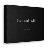 I can and I will - Motivational Art