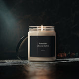 Remember Why You Started - Motivational Candle