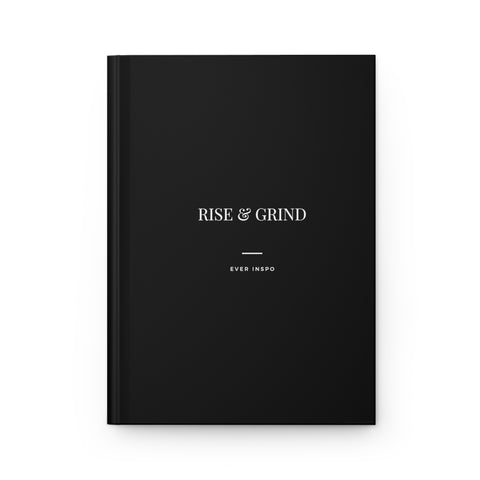 Rise And Grind - Motivational Hardcover Journal