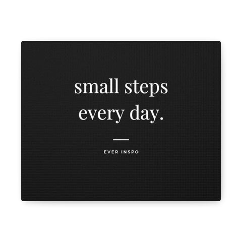 Small Steps Every Day - Motivational Art